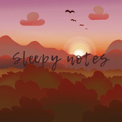 Sleepy Notes