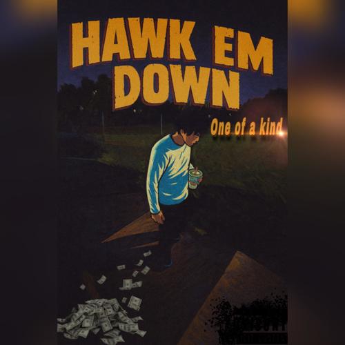 Hawk em down (Explicit)