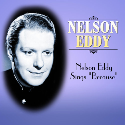 Nelson Eddy Sings 