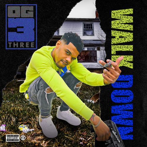 Walk Down (Explicit)