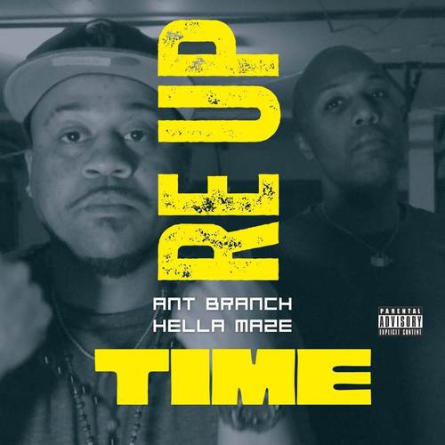 Re Up Time (Explicit)