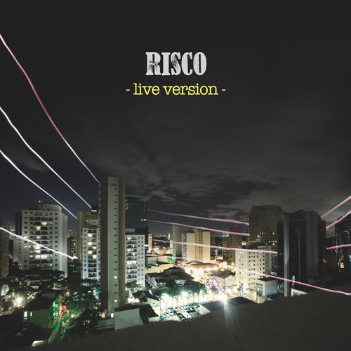 Risco (Live Version)