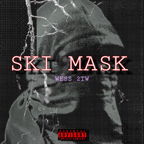 Ski Mask (Explicit)