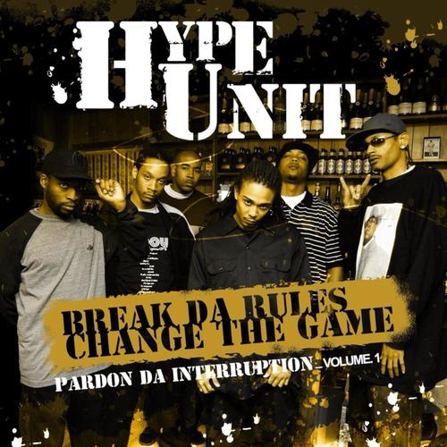 Break Da Rules Change The Game (Explicit)