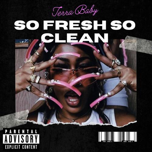 So fresh so clean (Explicit)