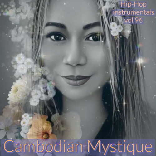 Cambodian Mystique Hip Hop Instrumentals, Vol. 96