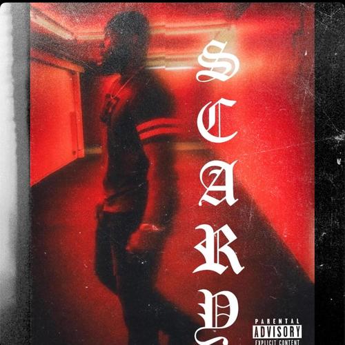 Scary (Explicit)