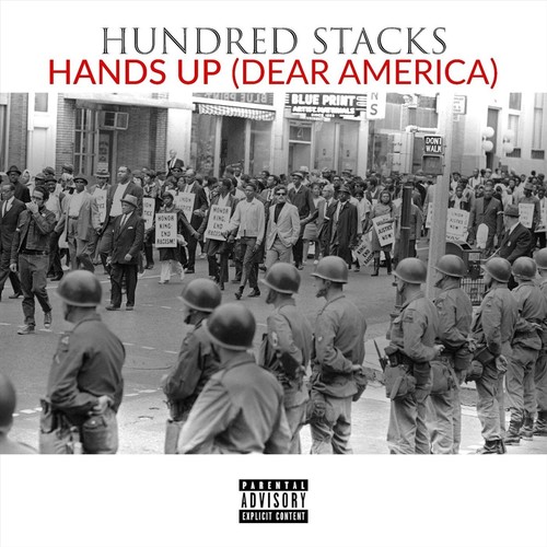 Hands Up (Dear America) [Explicit]