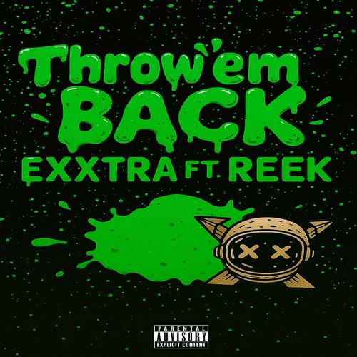 Throw'em Back (feat. Reek) [Explicit]