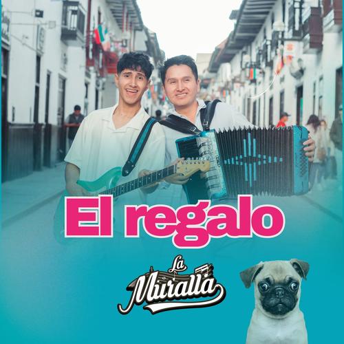 El Regalo (Explicit)