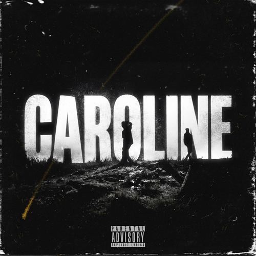 CAROLINE (feat Blake216 & Kazal)