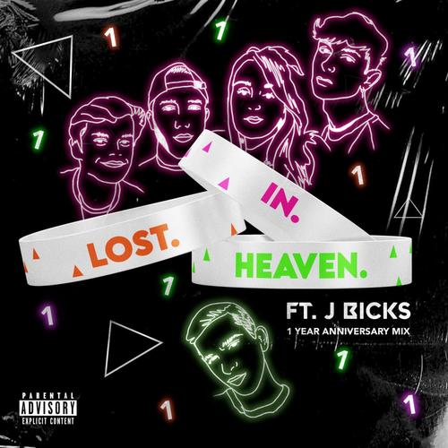 Lost In Heaven (feat. J Bicks) [Explicit]