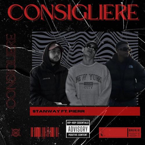 CONSIGLIERE (feat. Pierr) [Explicit]