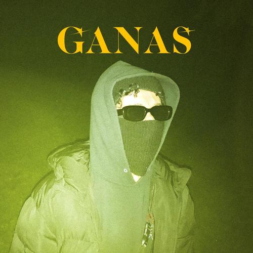 Ganas (feat. Bleezy)