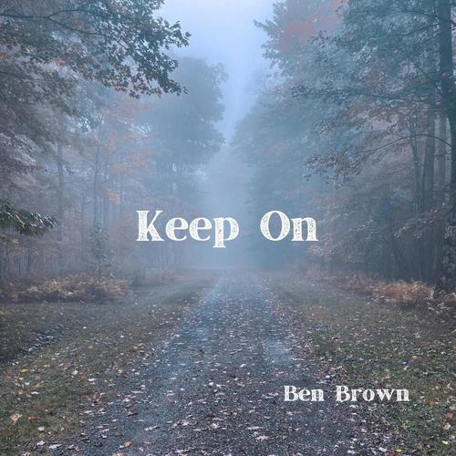 Keep On