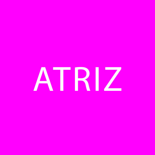 Atriz (Explicit)