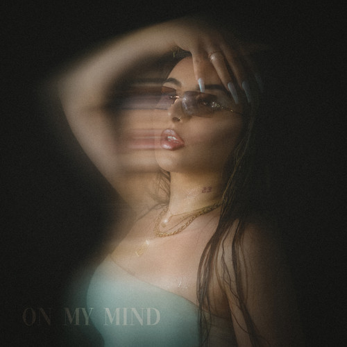 On My Mind (Explicit)