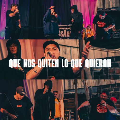 Que nos quiten lo que quieran