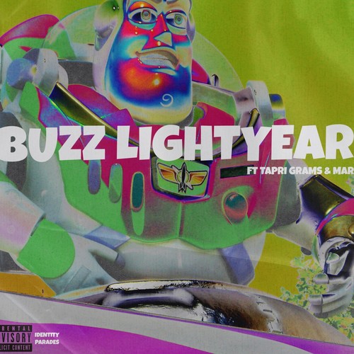 Buzz LightYear (feat. Tapri Grams & Its Mar) [Explicit]