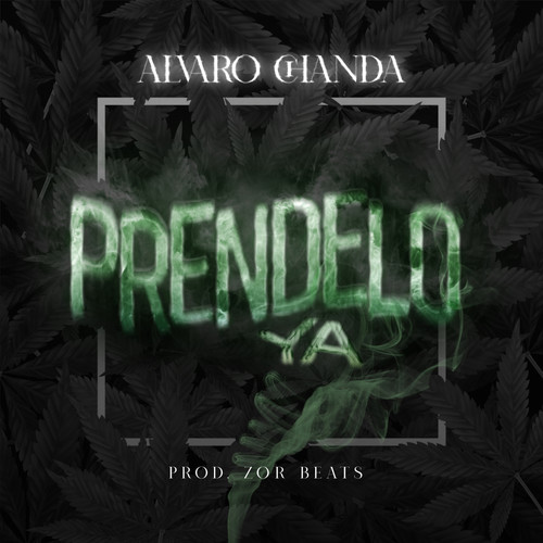 Préndelo Ya (Explicit)