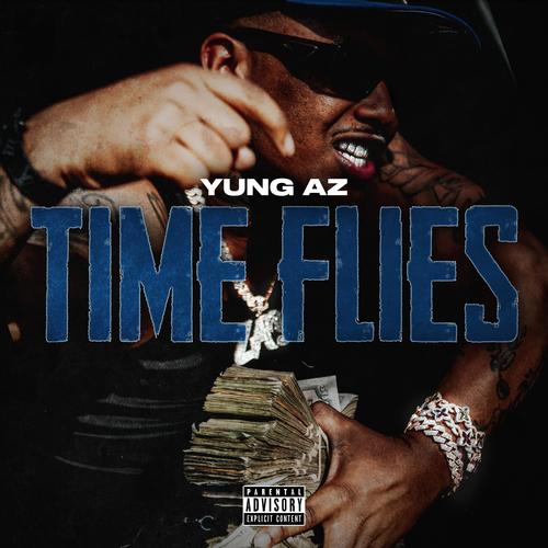Time Flies (Explicit)