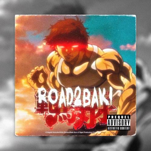 ROAD 2 BAKI (Explicit)