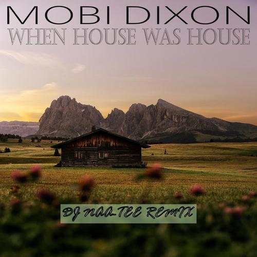 When House Was House (feat. Mariechan & Jnr SA) [Remix]