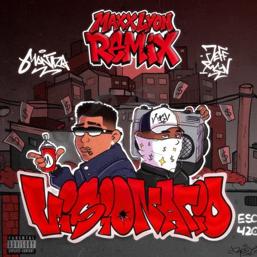 Visionario (Maxx Lyon Remix) [Explicit]
