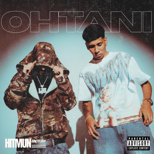 OHTANI (feat. Dewill) [Explicit]