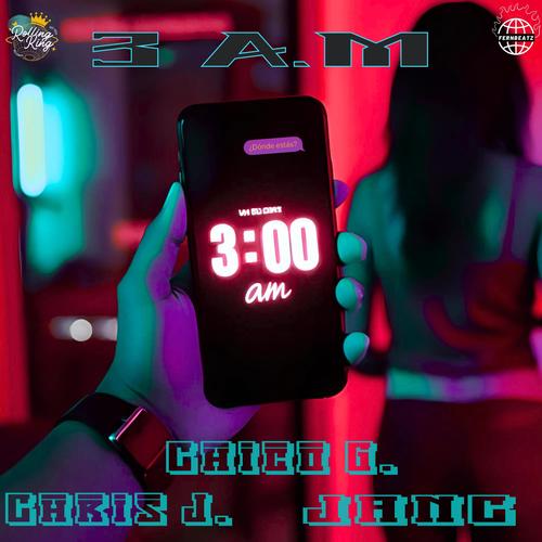3 A.M (feat. Fernbeatz) [Explicit]