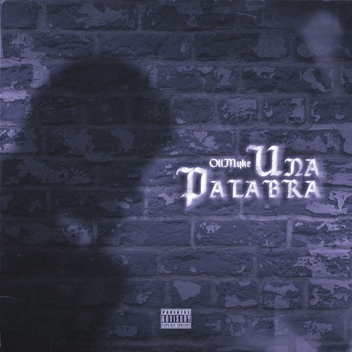 Una Palabra (Explicit)