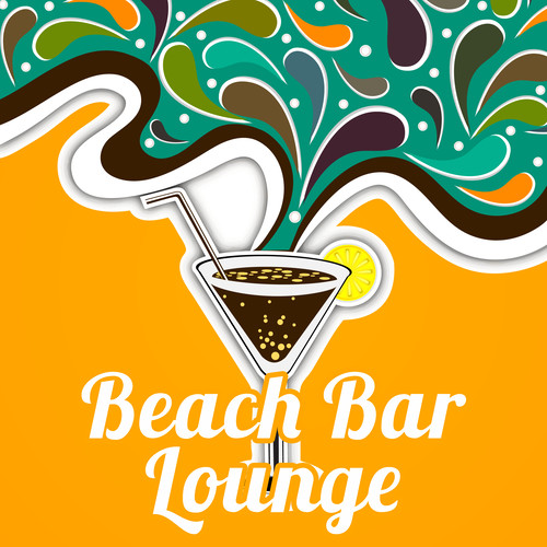 Beach Bar Lounge – Holiday Music, Deep Chill, Ibiza Vibes, Free Time, Disco Beach