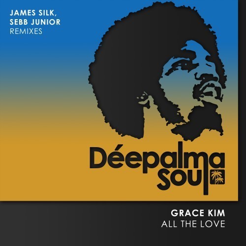 All the Love (Extended James Silk, Sebb Junior Remixes)