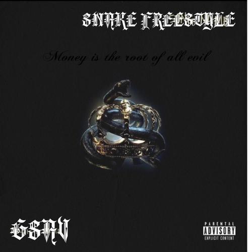 Snake Freestyle (Explicit)