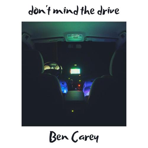 don't mind the drive