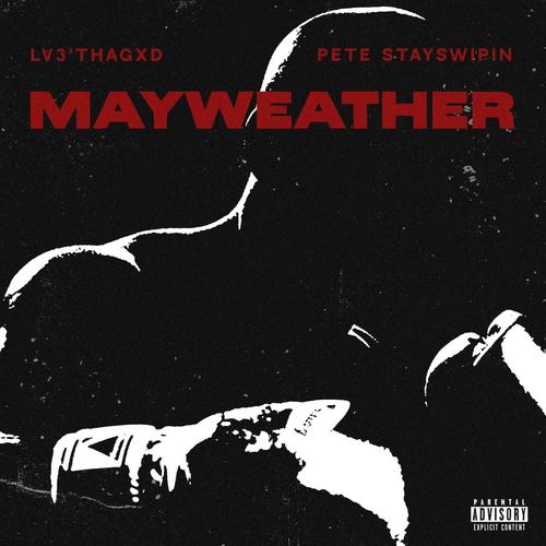 Mayweather (feat. Pete Stayswipin) [Explicit]