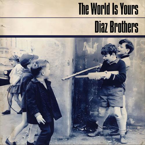 The World Is Yours (Explicit)