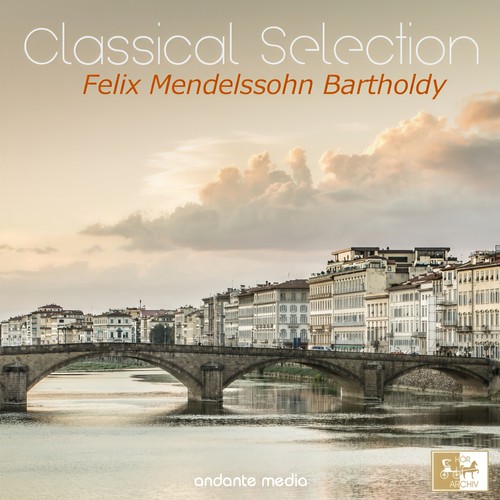 Classical Selection, Mendelssohn: 