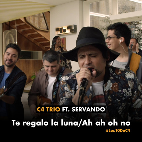 Te Regalo la Luna-Ah Ah Oh No (Los 10 de C4) (Acoustic Sessions)