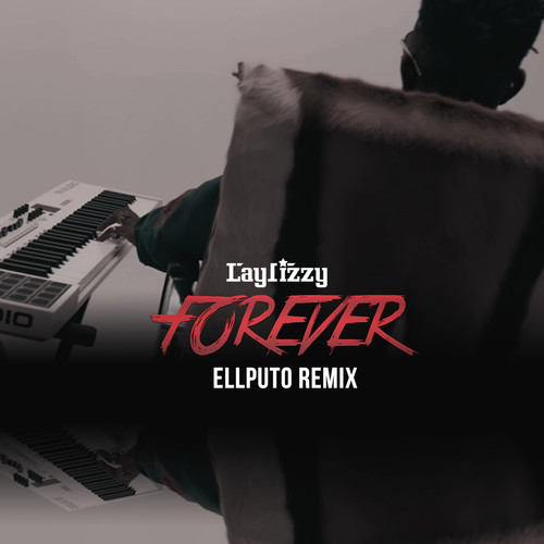 Forever (Ellputo Remix)