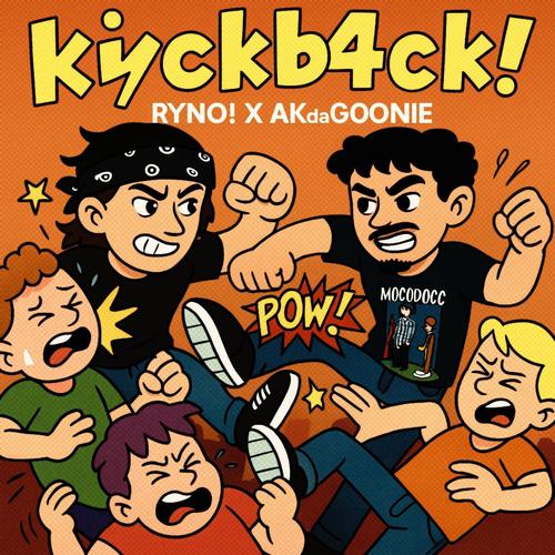 Kickb4ck (feat. ryno!) [Explicit]