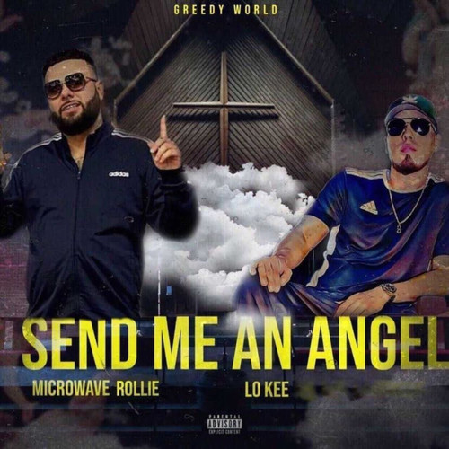 Send Me An Angel (Explicit)