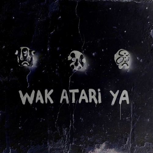 Wak Atari Ya (Explicit)