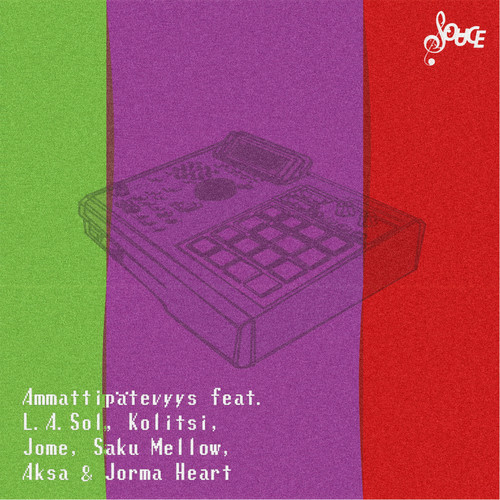 Ammattipätevyys (feat. L.A. Sol, Kolitsi, Jome, Saku Mellow, Aksa, & Jorma Heart)