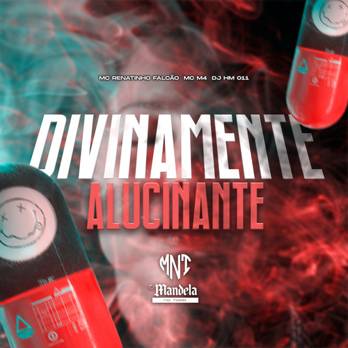 Divinamente Alucinante (Explicit)