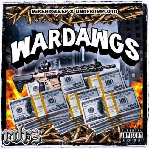 WARDAWGS (Explicit)
