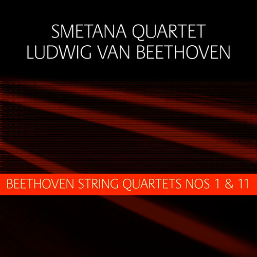 Beethoven: String Quartets Nos 1 & 11