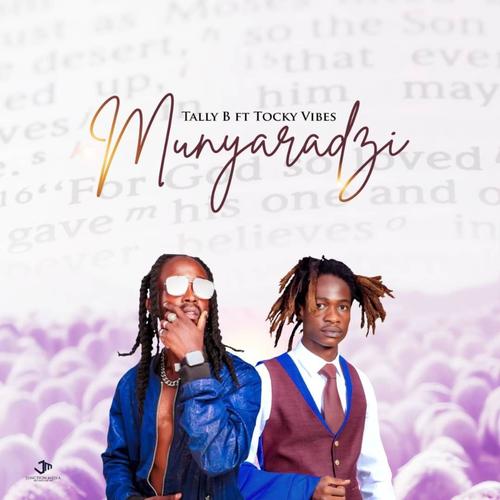 Munyaradzi (feat. Tocky Vibes & Tally)