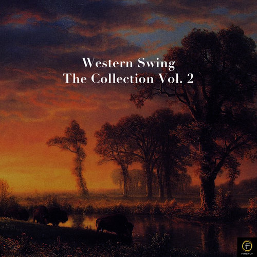 Western Swing: The Collection, Vol. 2