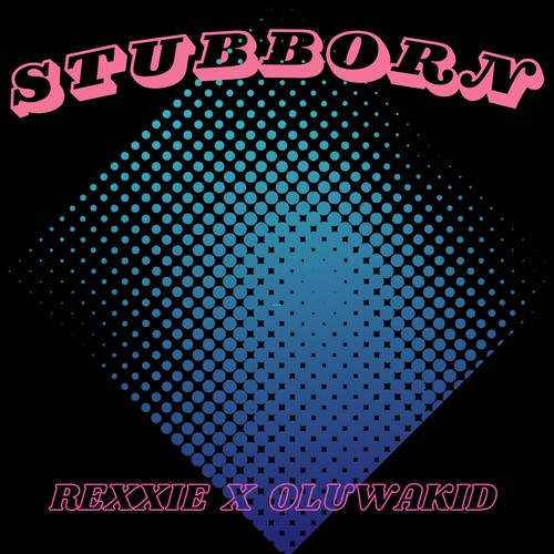 Stubborn (Freestyle) [Explicit]